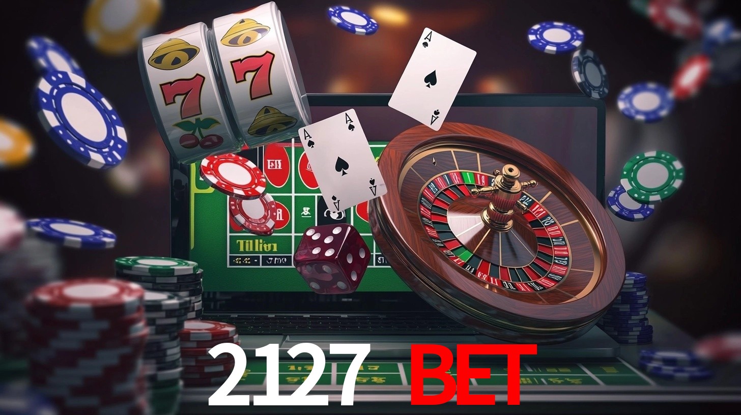 2127 bet: Jogos de Caça-Níqueis-Altas Recompensas, Roleta-Velocidade, Blackjack-Desafios Máximos
